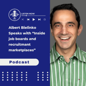 Albert Bielinko speaks with Inside Job Boards and Recruitment Marketplace