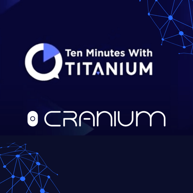 Ten Minutes Video with Titanium featuring Cranium.ai