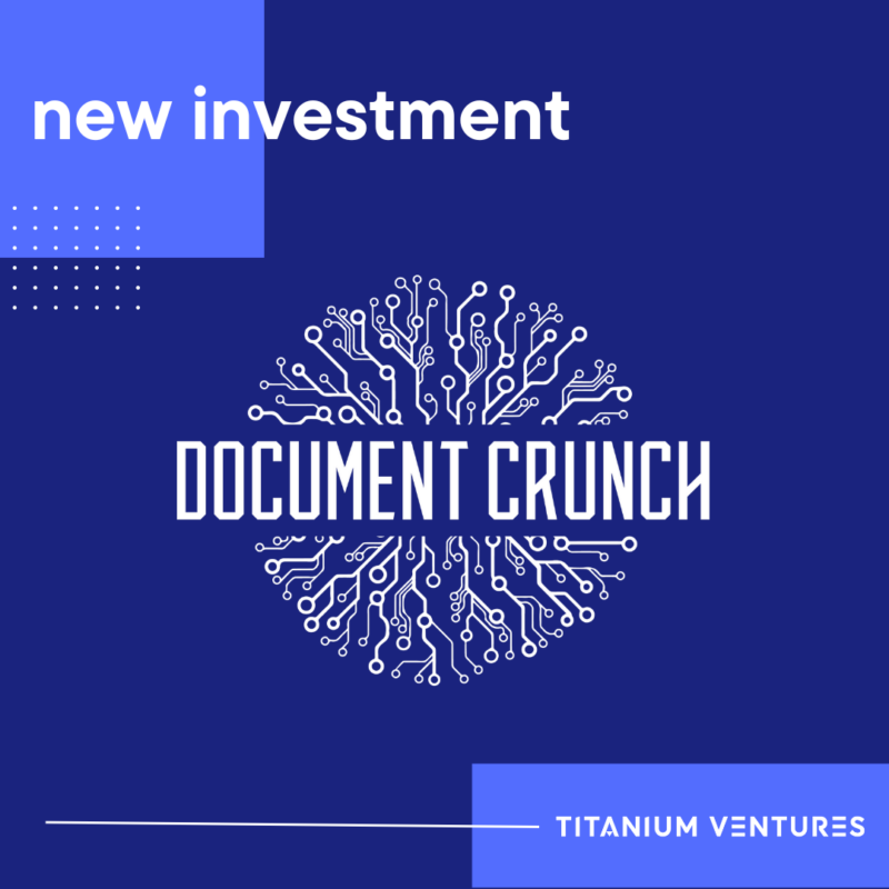 Titanium Ventures Leads Series B Round in Document Crunch: Transforming Construction Through AI